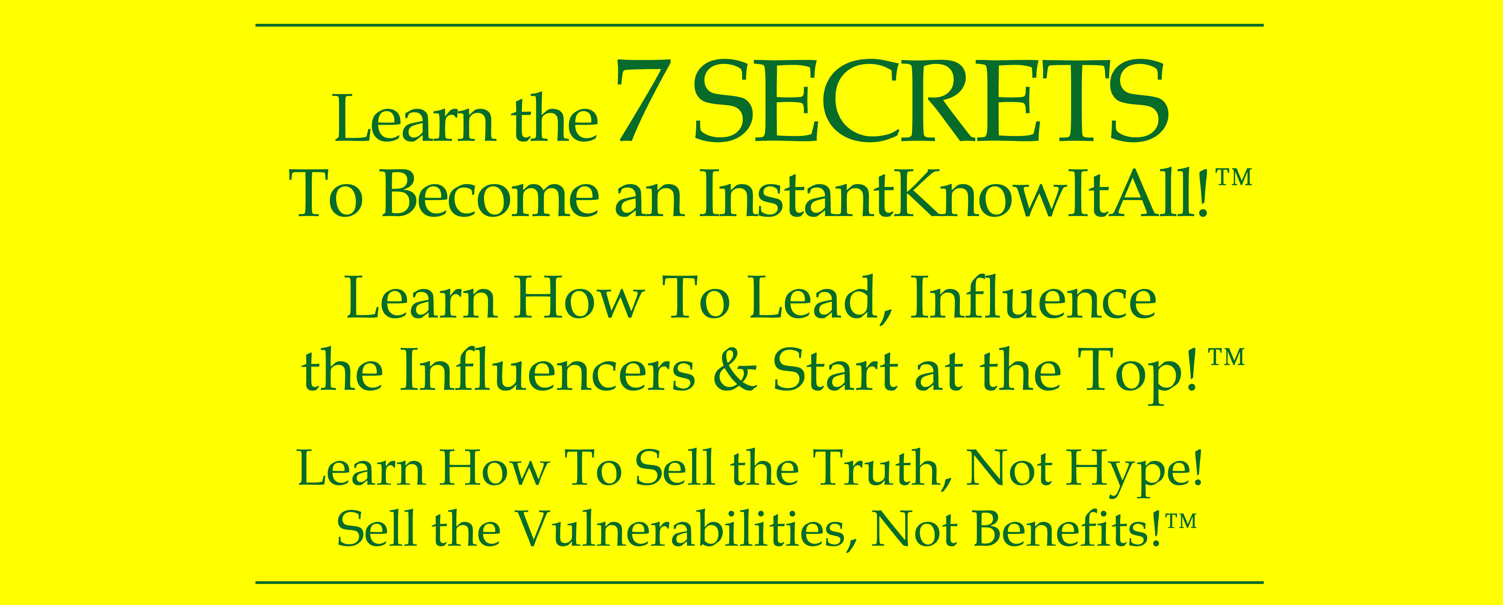 Learn 7 Secrets Lead Influence